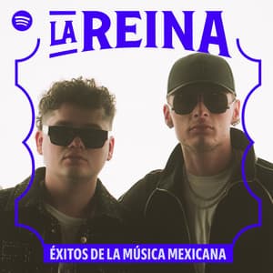 La Reina: Éxitos de la Música Mexicana